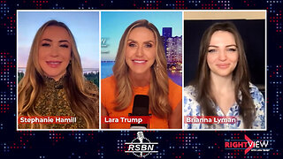 The Right View with Lara Trump, Stephanie Hamill, Brianna Lyman - 3/19/24
