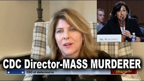 Dr. Naomi Wolf: CDC Director Rochelle Walensky Is Responsible for Mass Murder