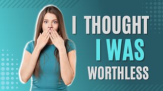 I was the only one who didn’t think I was worthy! - Motivational Monday