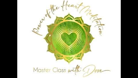 Power of the Heart Meditation June 14