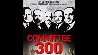 Dr. John Coleman: Committee of 300, Club of Rome & Royal Institute of Int. Affairs. Free pdf's