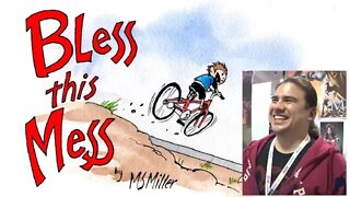 Mike S Miller- Bless This Mess On Kickstarter