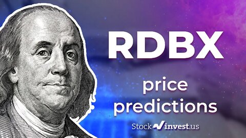 RDBX Price Predictions - Redbox Entertainment Inc Stock Analysis for Monday, June 13th