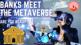 The Metaverse Gold Rush: Top Banks Are Moving In! Learn why in 3 Minutes