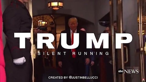 Donald J. Trump -- Silent Running [Can you hear us running?]