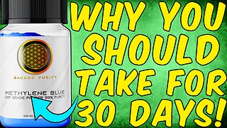 Why You Should Take Methylene Blue Daily for 30 Days!