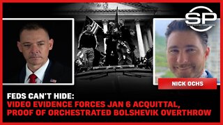 Feds Can't Hide: Video Evidence Forces Jan 6 Acquittal, Proof of Orchestrated Bolshevik Overthrow