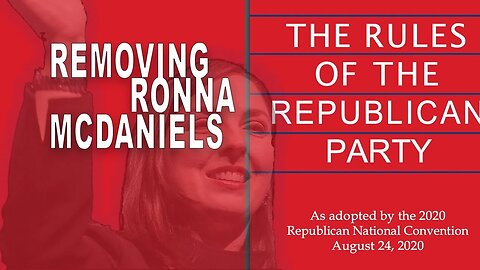 Removing Ronna McDaniels as RNC Chair?