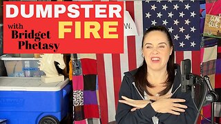 Dumpster Fire 104 - Make Shame Great Again