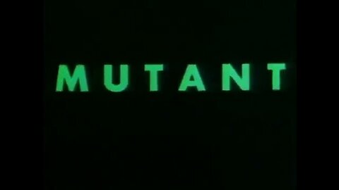 Mutant (1984)