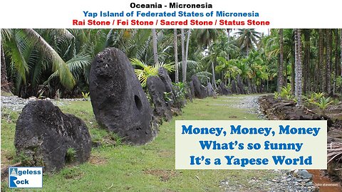 Yap Island : Money! Money! Money!