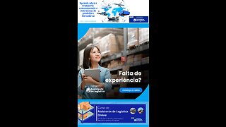 Curso de Assistente de Logística Todo Online do Portal Jovem Empreendedor por que deve fazer