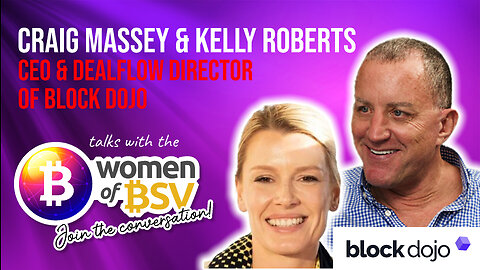 Craig Massey and Kelly Roberts - Block Dojo - Conversation #64 with the Women of BSV