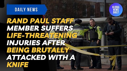 Rand Paul Staff Member Suffers Life-Threatening Injuries After Being Brutally Attacked With A Knife