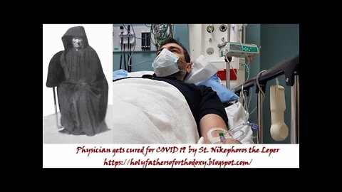 Physician gets cured for COVID 19 by St Nikephoros the Leper