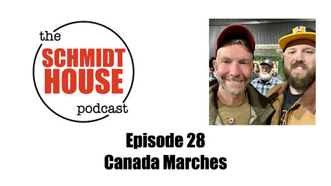 Episode 28 - Canada Marches