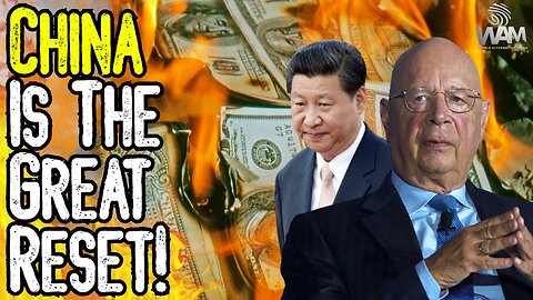 CHINA IS THE GREAT RESET! - Planned Economic DISASTER To Bring In BRICS CBDC!