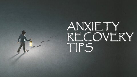 Practical Tips for Anxiety Disorder Recovery