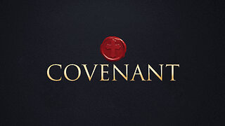 The Promised Covenant of God