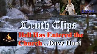 Hell Has Entered the Church - Dave Hunt