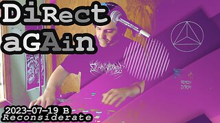 direct again (Live Looping | 2023-07-19 B)