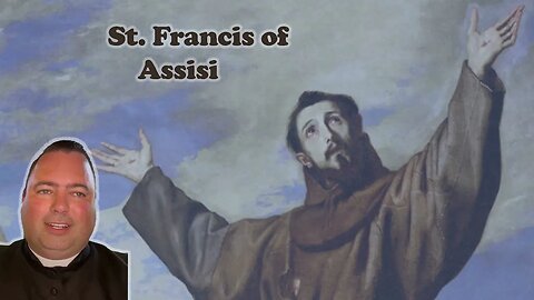 Father McKenna: St. Francis of Assisi