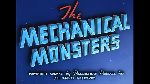 Superman - The Mechanical Monsters (1941)