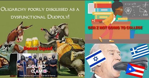 GEN Z Skipping Colleges, Biden's Big Greek, Jewish, Puerto Rican Lie, The Squad Still Plays Games