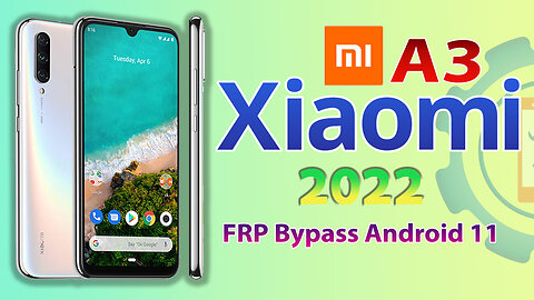 Xiaomi Mi A3 FRP Bypass Android 11 | All Xiaomi Redmi FRP Bypass Without PC Latest Security
