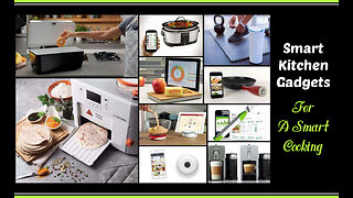 Smart kitchen gadgets