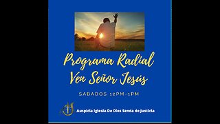 PROGRAMA VEN SEÑOR JESÚS 5-08-2023