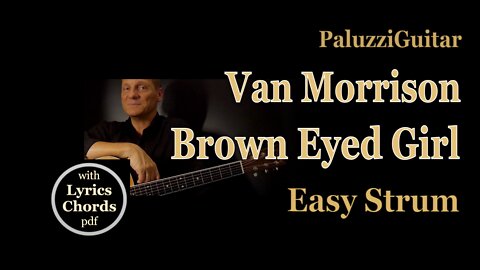 Van Morrison Brown Eyed Girl Easy Strum Acoustic Guitar Lesson for Beginners