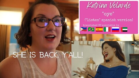 Katrina Velarde | "Oye" ("Listen" -- Spanish Version) [Reaction]