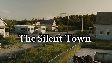 The Silent Town Horror Story