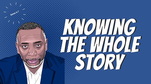 Knowing The Whole Story | Acts 18:24-26