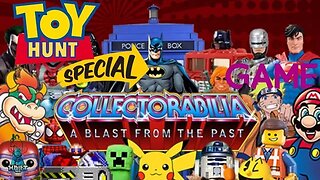 COLLECTORABILIA TOY HUNT SPECIAL