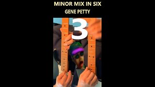 Minor Mix In Six Pt 3 By Gene Petty #Shorts