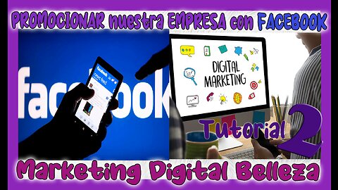 🆕 Como utilizar FACEBOOK para PROMOCIONAR nuestra EMPRESA ✅ Marketing Digital ✅ Tutorial 2