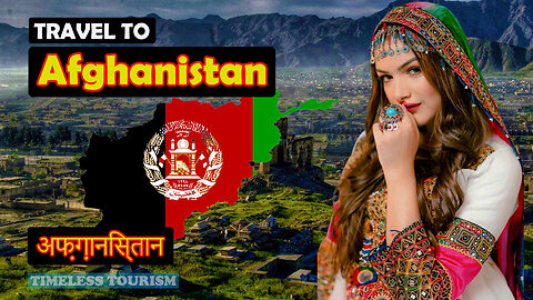 Travel To Afghanistan | About Afghanistan History Documentary In English | Timeless Tourism