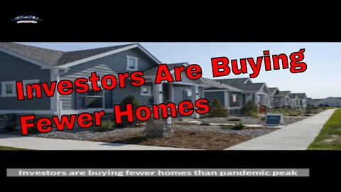 Investors Are Buying Fewer Homes