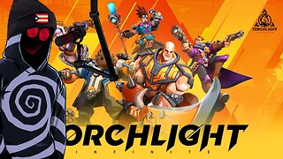 TorchLight Infinite - |DROPS ENABLED ON TWITCH| - Beserker Gameplay