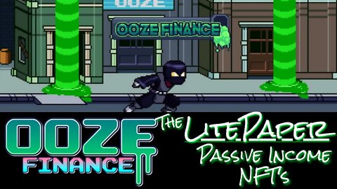 Ooze Finance Litepaper Review The Basics You Need to Know~ Earning On Fantom