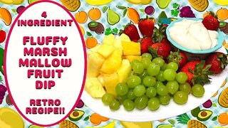 FLUFFY MARSHMALLOW FRUIT DIP!! 4 INGREDIENT SUMMER FUN!!