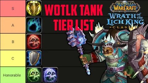 WOTLK Classic Tank Tier List
