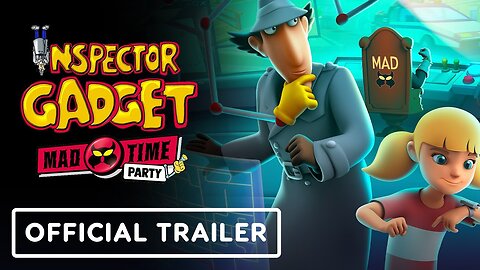 Inspector Gadget: Mad Time Party - Official Teaser Trailer