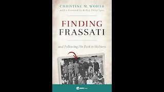 Book Review: Finding Frassati with Christine Wohar