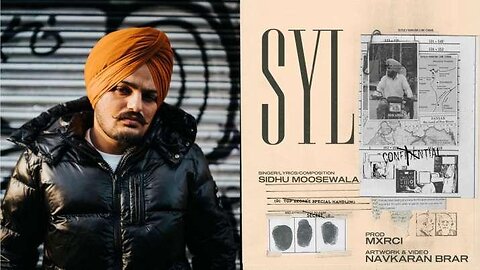 SYL (Official Video) SIDHU MOOSE WALA