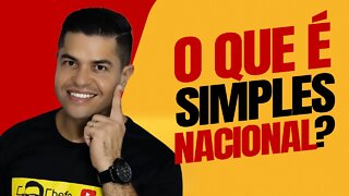 O QUE É SIMPLES NACIONAL E COMO FUNCIONA | Anexos e Dicas para DESCOMPLICAR o SIMPLES