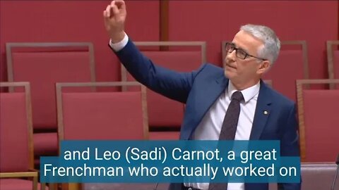 A lesson in Climate Science - Thermodynamics: Senate Speech 7th September 2022