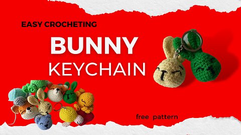 😍WOW😍EASY CROCHETING - KEYCHAIN BUNNY